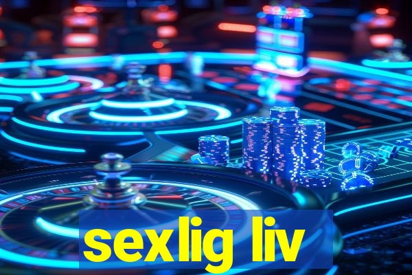 sexlig liv